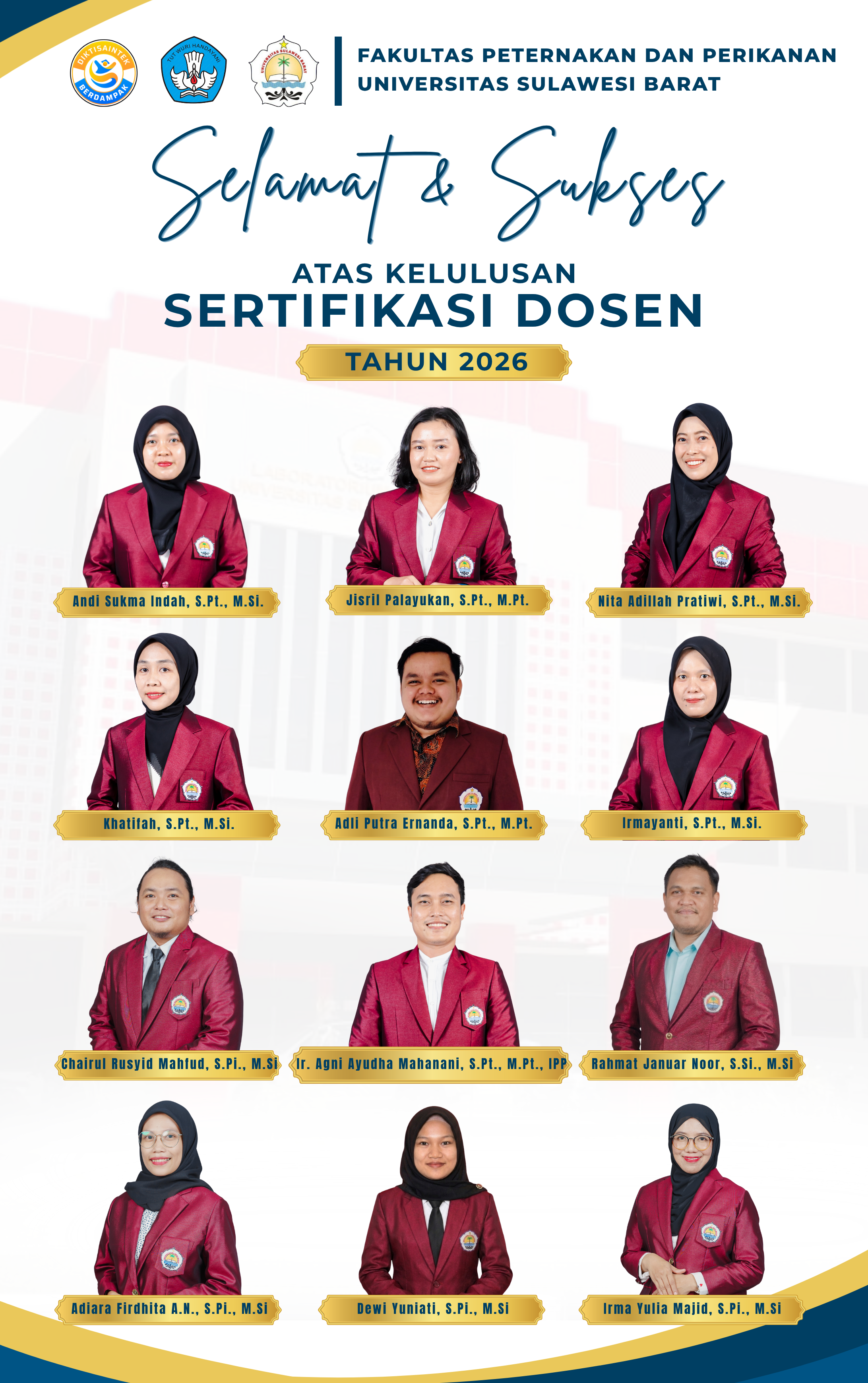 Selamat dan Sukses atas Kelulusan Sertifikasi Dosen Jurusan Peternakan dan Jurusan Perikanan